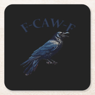 Crow, F-Caw-F Funny Bird Creative Casual Square Paper Coaster