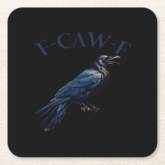 Crow, F-Caw-F Funny Bird Creative Casual Square Paper Coaster (Front)