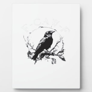 Crow, F-Caw-F Funny Bird Funny Trendy Plaque