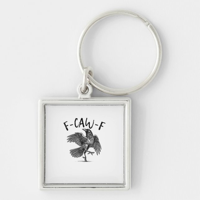 Crow, F-Caw-F Funny Bird Keychain (Front)