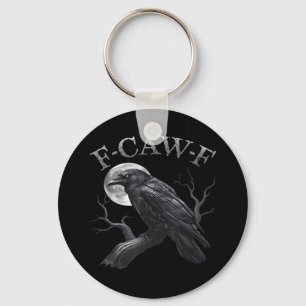 Crow F-Caw-F Funny Bird Moon Gothic Adult Humor Cl Keychain