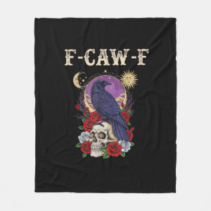 Crow F-Caw-F Funny Bird Moon Gothic Adult Humor Vi Fleece Blanket