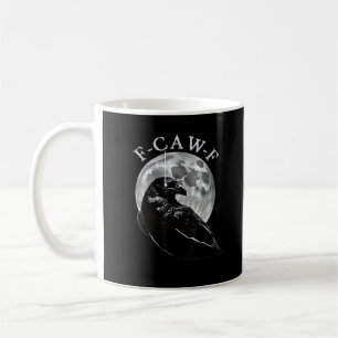 Crow F-Caw-F Funny Bird Moon Gothic Adult Humour C Coffee Mug