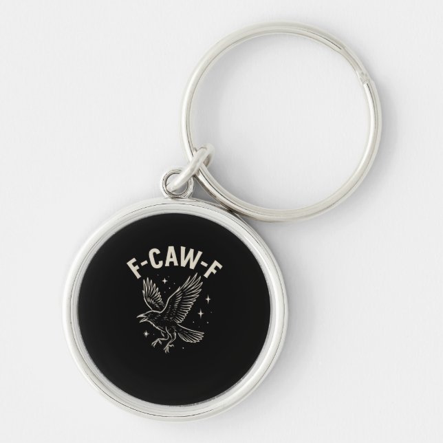 Crow F-Caw-F Funny Bird Moon Gothic Adult Humour C Keychain (Front)