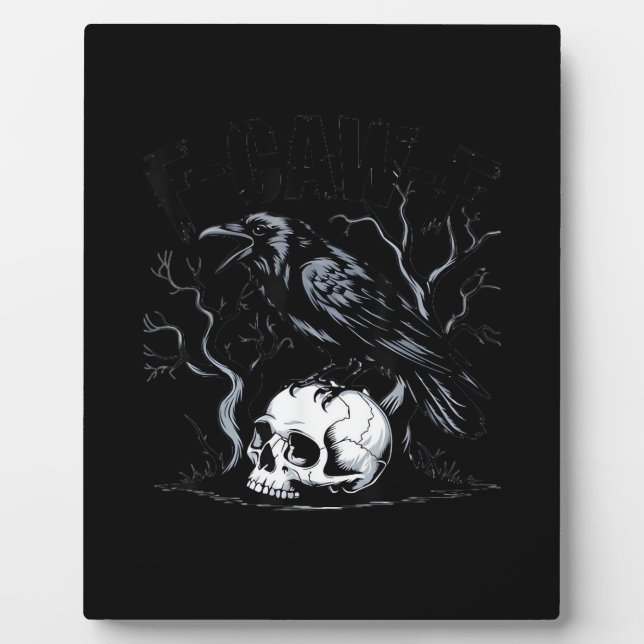 Crow, F-Caw-F Funny Bird Moon Gothic Adult Humour Plaque (Front)