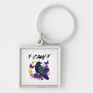 Crow F Caw F Funny Bird Moon Gothic Design Keychain