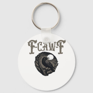 Crow, F-Caw-F Funny Bird Moon Gothic Retro Graphic Keychain