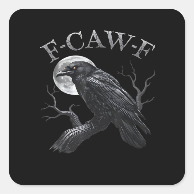 Crow F-Caw-F Funny Bird Moon Retro Classic Square Sticker (Front)