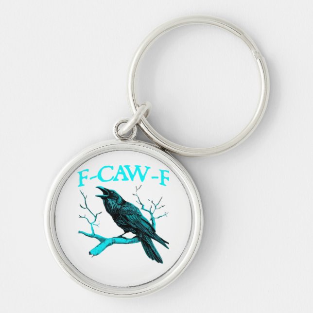 Crow F-Caw-F Funny Bird Retro Design Creative Styl Keychain (Front)