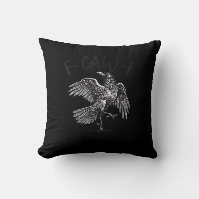 Crow, F-Caw-F Funny Bird Retro Graphic Throw Pillow (Front)