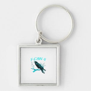 Crow F-Caw-F Funny Bird Retro Keychain