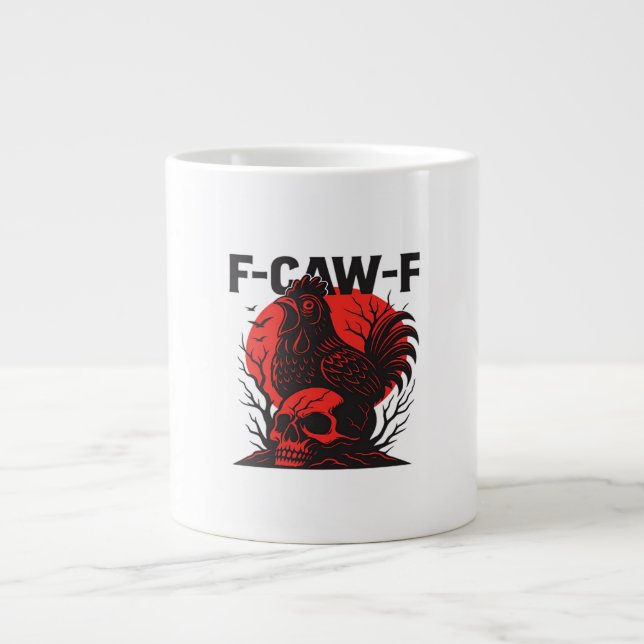 Crow F-Caw-F Funny Gothic Humor Large Coffee Mug (Front)