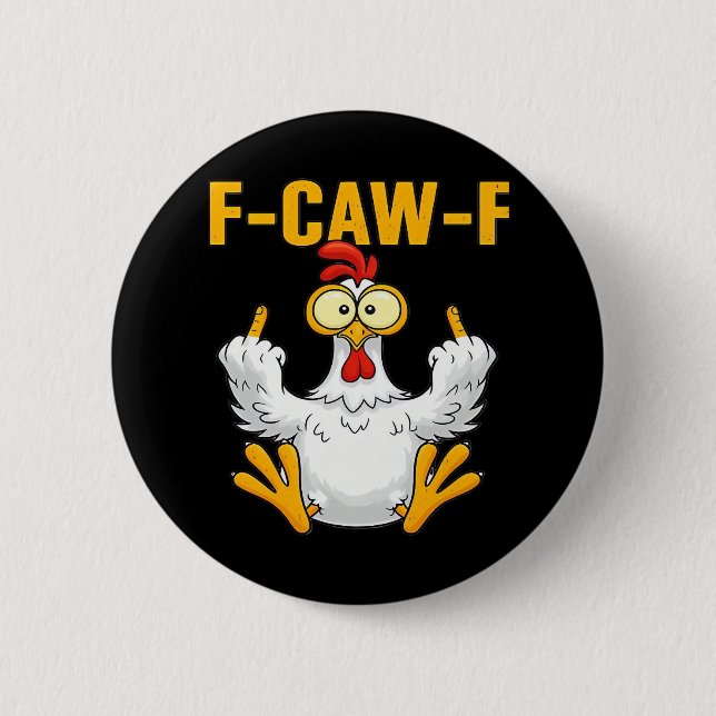 Crow F-Caw-F Funny Humour Gothic 2 Inch Round Button (Front)