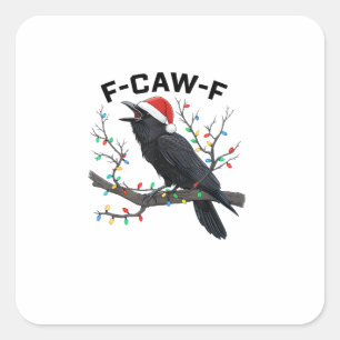 Crow F-Caw-F Funny Retro Christmas Lights Santa Ha Square Sticker