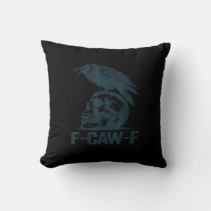 Crow F-Caw-F Retro Crow Lover Funny Throw Pillow