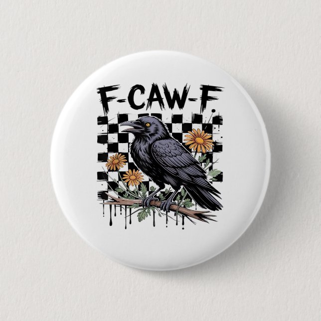 Crow Flowral, F-Caw-F Funny Bird FCAWF Moon Gothic 2 Inch Round Button (Front)