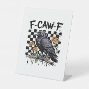 Crow Flowral, F-Caw-F Funny Bird FCAWF Moon Gothic Pedestal Sign