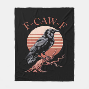 Crow Gothic Funny F-Caw-F Humour Classic Style Fleece Blanket