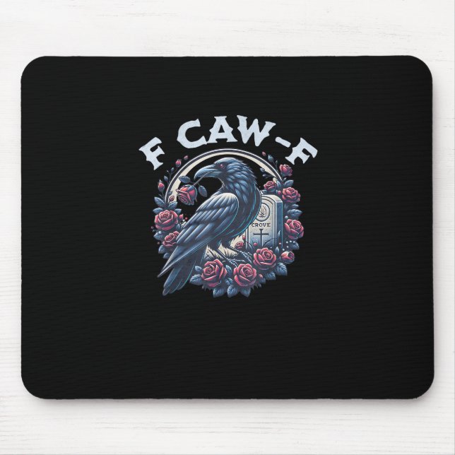 Crow Humorous F-Caw-F Graphic For Men Women Retro  Mouse Pad (Front)
