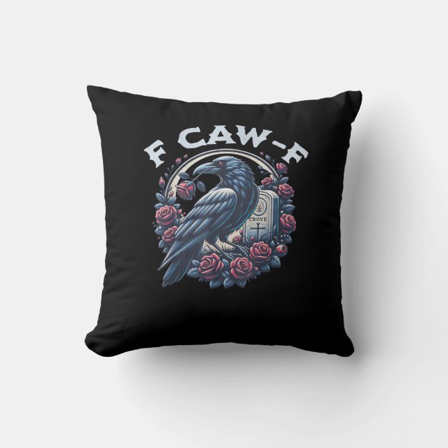 Crow Humorous F-Caw-F Graphic For Men Women Retro  Throw Pillow (Front)