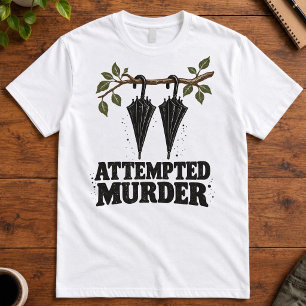 Crow Humour ATTEMPTED MURDER Umbrella Art T-Shirt