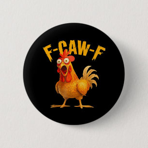 Crow Humour F-Caw-F Gothic Funny Retro Cool 2 Inch Round Button