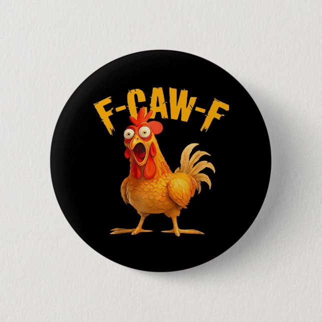 Crow Humour F-Caw-F Gothic Funny Retro Cool 2 Inch Round Button (Front)