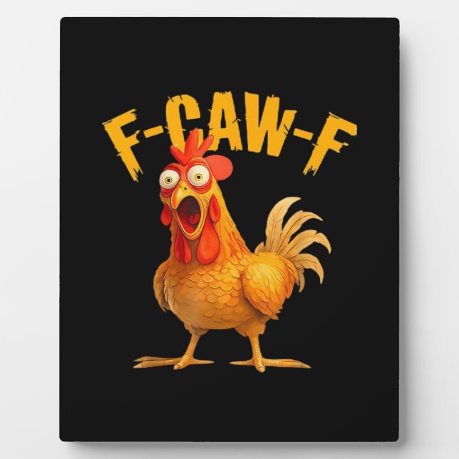 Crow Humour F-Caw-F Gothic Funny Retro Cool Plaque (Front)