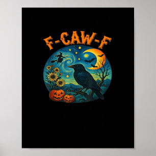 Crow Raven F-Caw-F Funny Halloween Gothic Checkere Poster