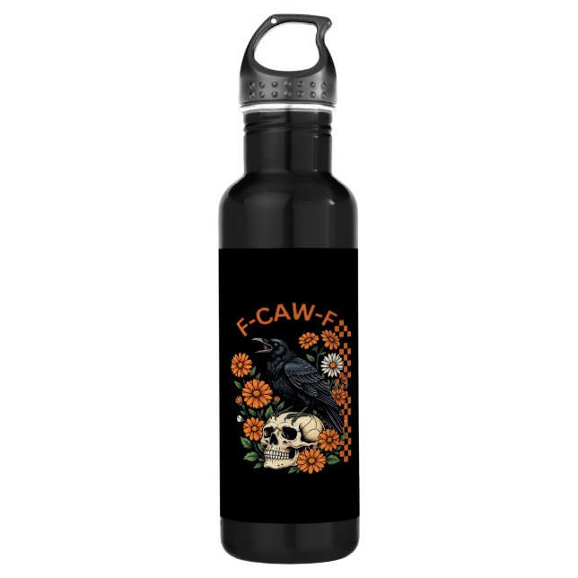 Crow Raven F-Caw-F Funny Halloween Gothic Creative 710 Ml Water Bottle (Front)