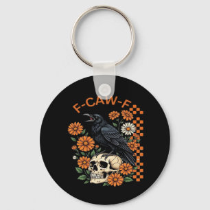 Crow Raven F-Caw-F Funny Halloween Gothic Creative Keychain