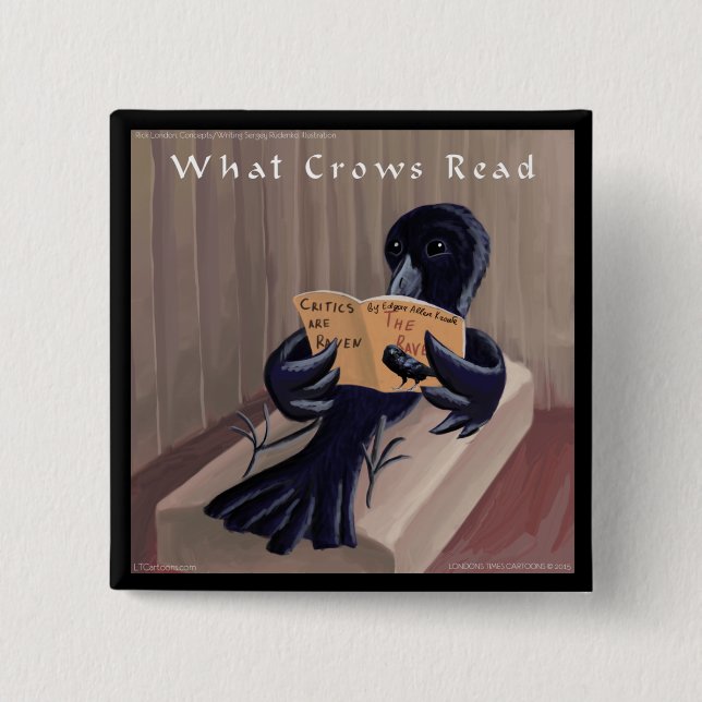 Crow Reading The Raven Funny 2 Inch Square Button (Front)