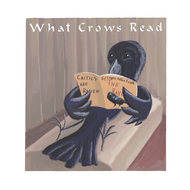 Crow Reading The Raven Funny Notepad (Front)
