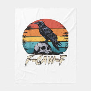 Crow, Retro F-Caw-F Bird Crow Funny Crow Bird Cawi Fleece Blanket