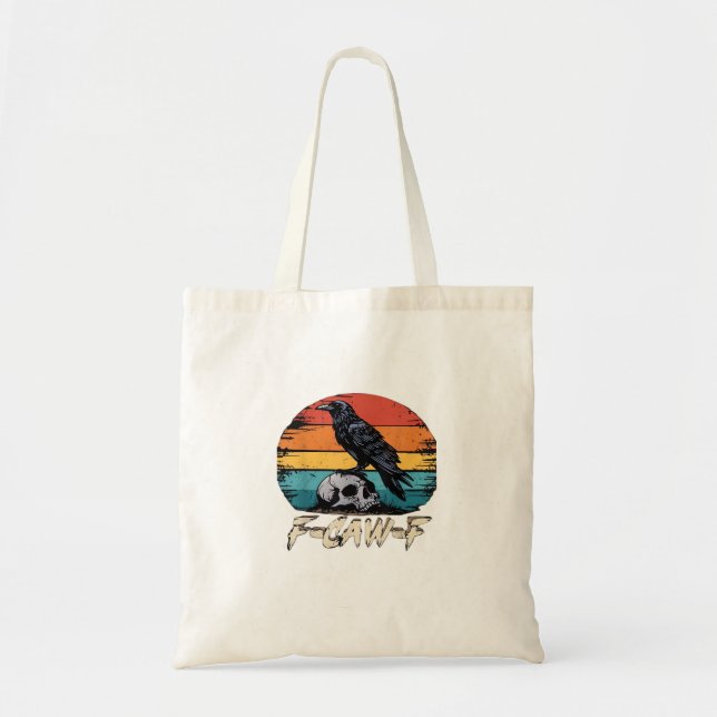Crow, Retro F-Caw-F Bird Crow Funny Crow Bird Cawi Tote Bag (Front)