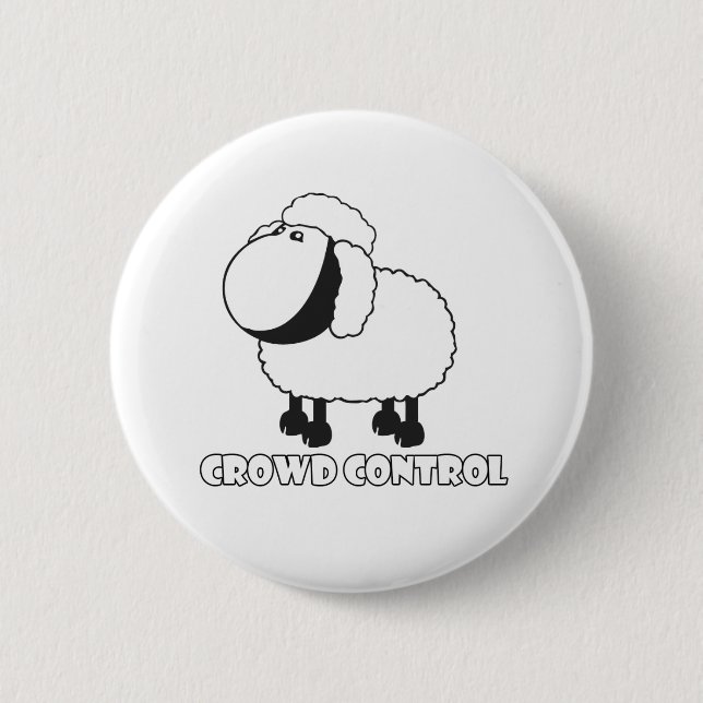 crowd control 2 inch round button (Front)