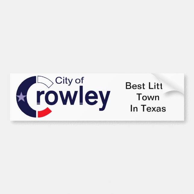 Crowley, Texas Bumper Sticker (Front)