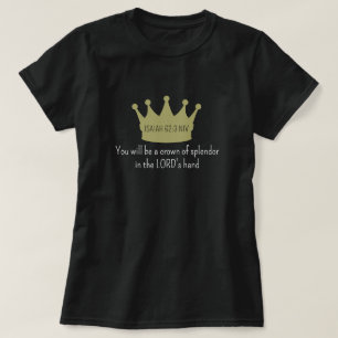 Crown Bible Verse Christian Faith Gold and Black T-Shirt