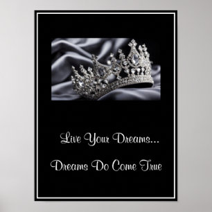 Crown Live Your Dreams Poster