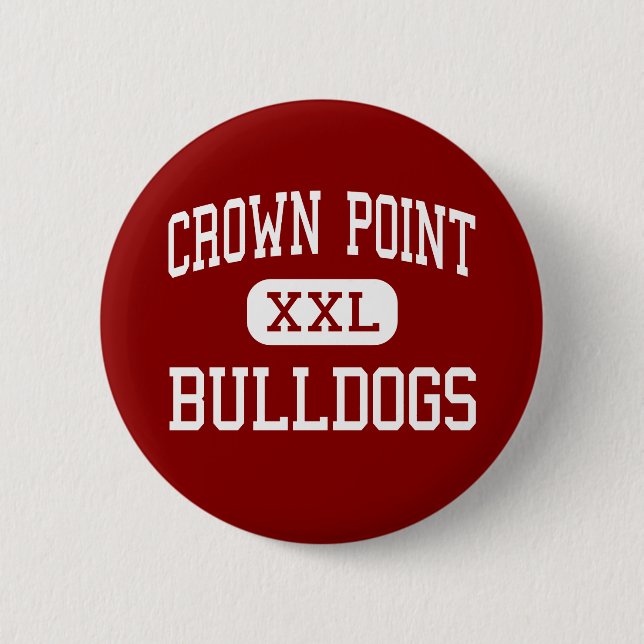 Crown Point - Bulldogs - High - Crown Point 2 Inch Round Button (Front)