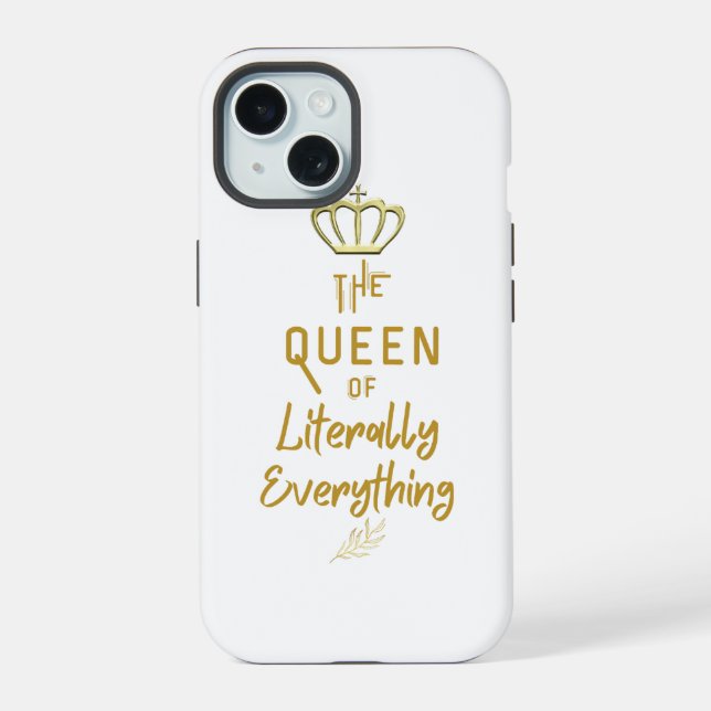 Crown Queen of Everything Gold   iPhone 15 Case (Back)