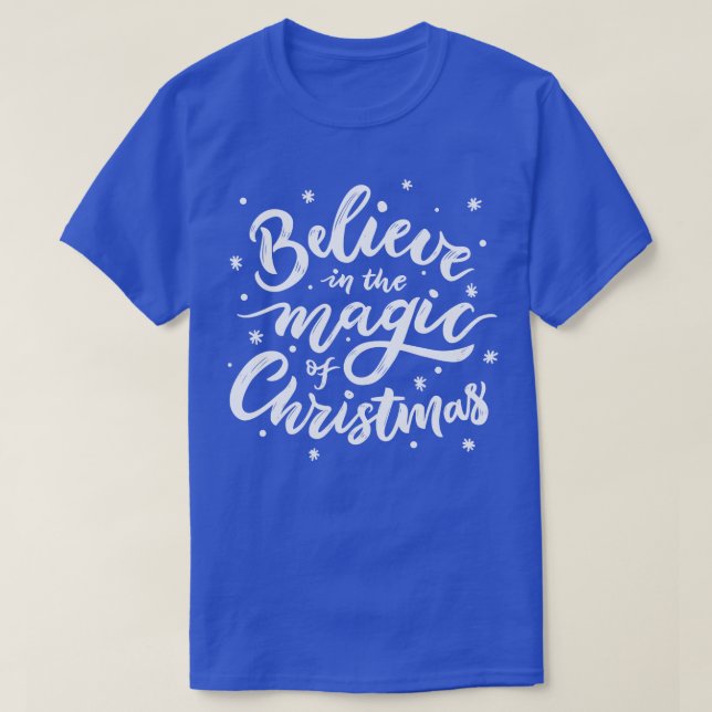 Croyez en la magie de Noël TShirt 1 (Design devant)