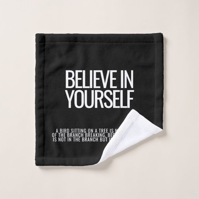 Croyez En Votre Serviette Inspirante (Gant de toilette)