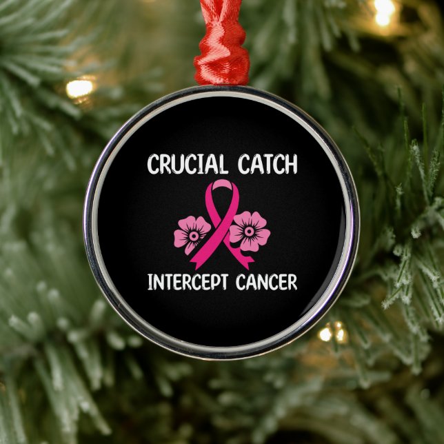 Crucial Catch Intercept Cancer Gift For Friend Metal Ornament (Tree)