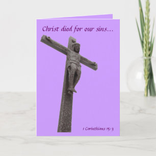 Crucifix Christ Died For Our Sins II Holiday Card