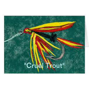 "Cruel Trout" Greeting Card