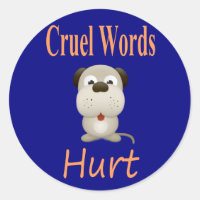 Cruel Words Hurt