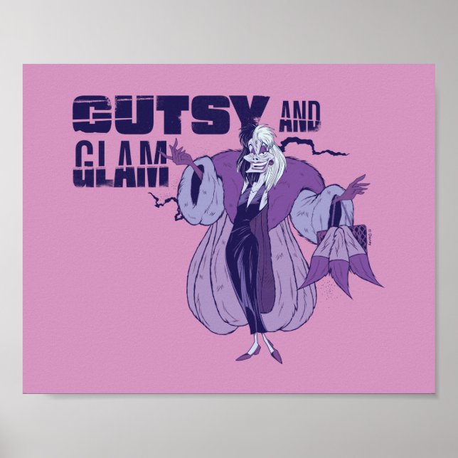 Cruella De Vil | Gutsy and Glam Poster (Front)