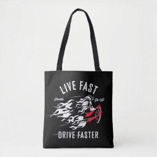 Cruella De Vil   Live Fast Drive Faster Tote Bag