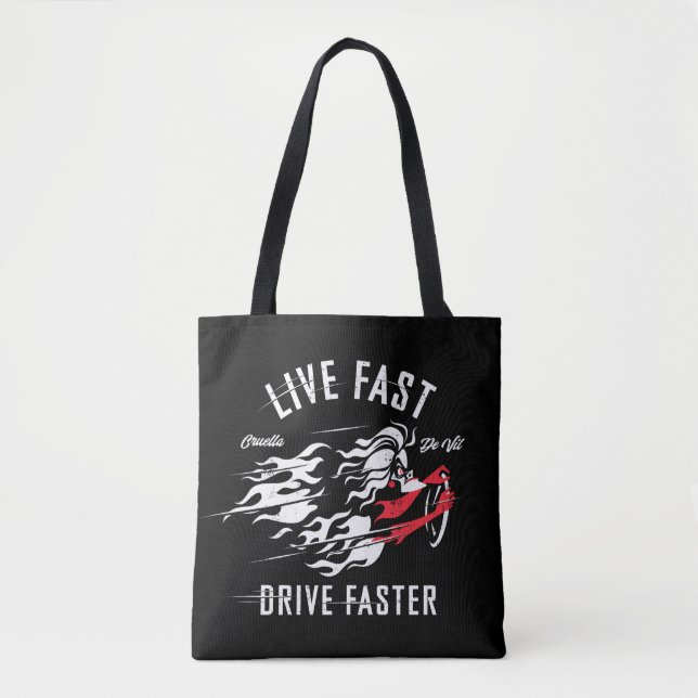 Cruella De Vil | Live Fast Drive Faster Tote Bag (Front)